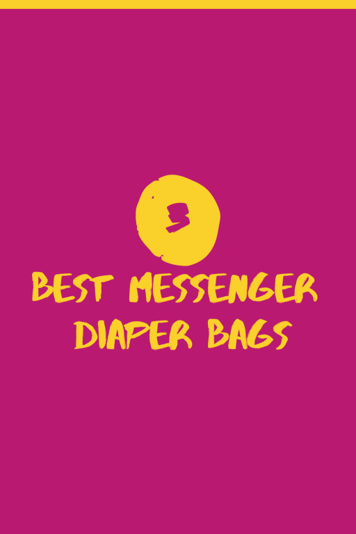 3 best messenger diaper bags
