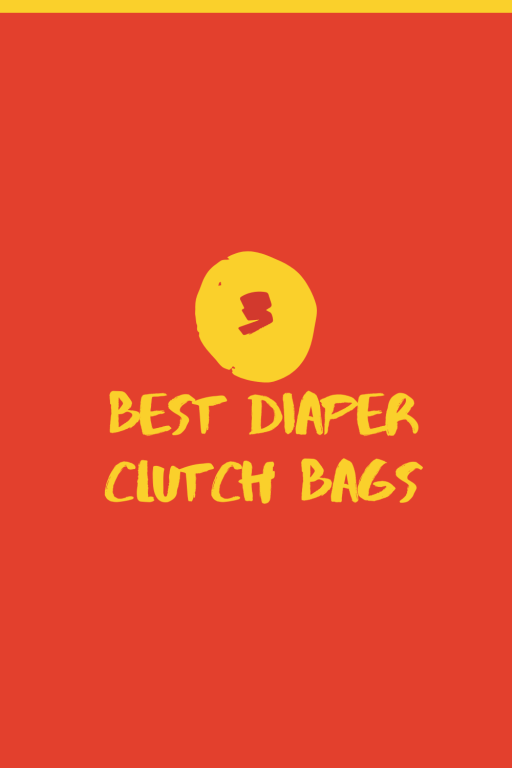 3 best diaper clutch bags