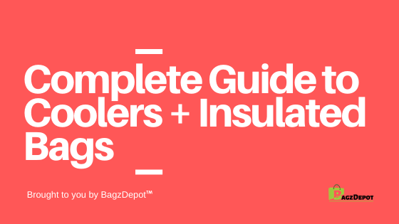 complete guide to coolers and insulated bags blog header text
