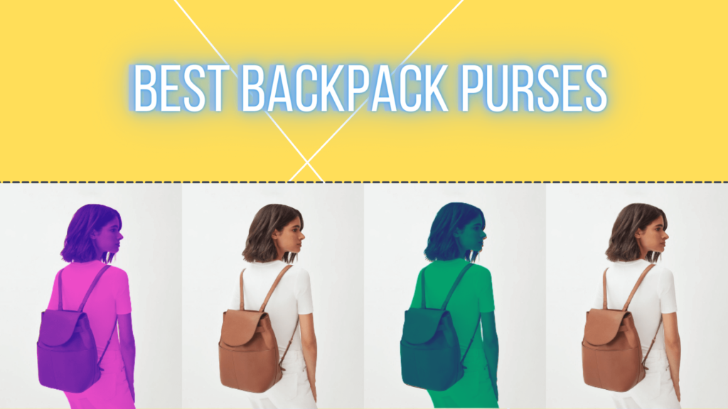 Best Backpack Purses