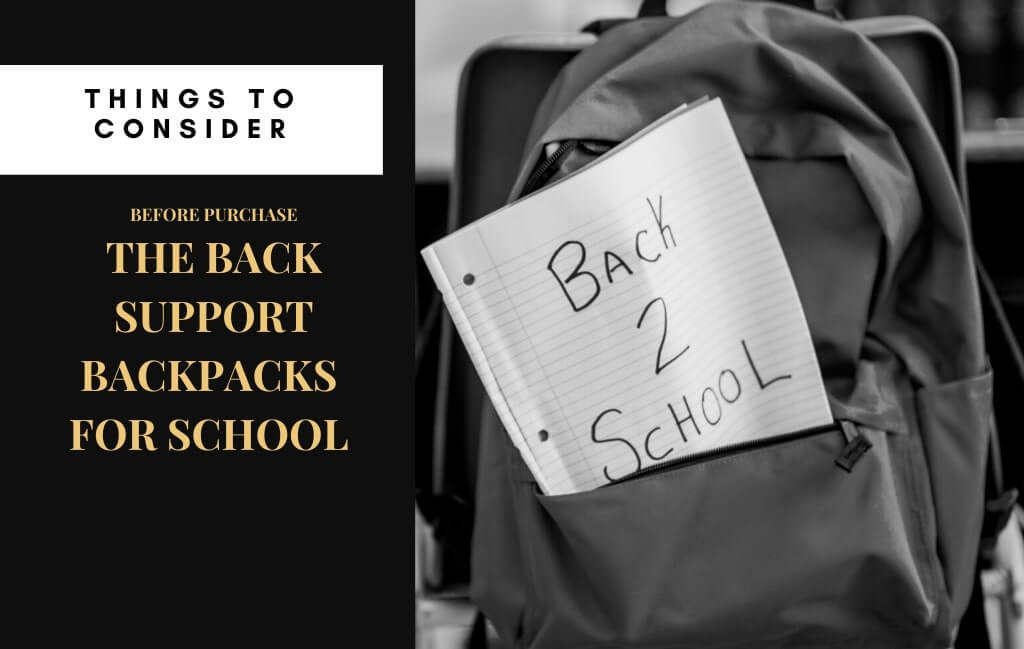 Tips on How to Choose The Right Back Support Backpack