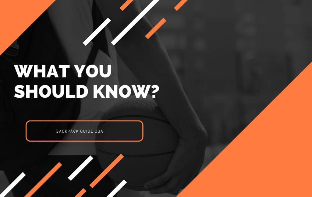 What You Should Know When Buying A Basketball Backpack