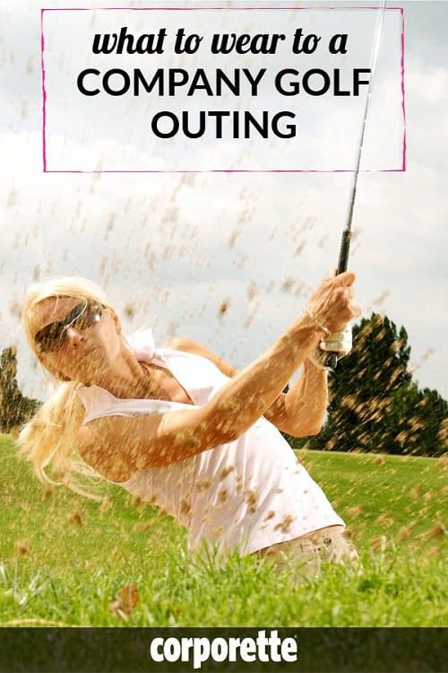 Wondering what to wear to a company golf outing? We rounded up tips for businesswomen -- particularly if they're not regular golfers!