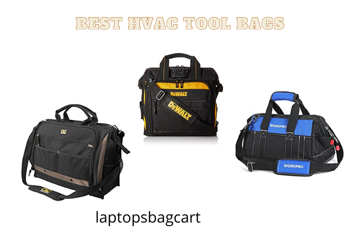 Best HVAC Tool Bags