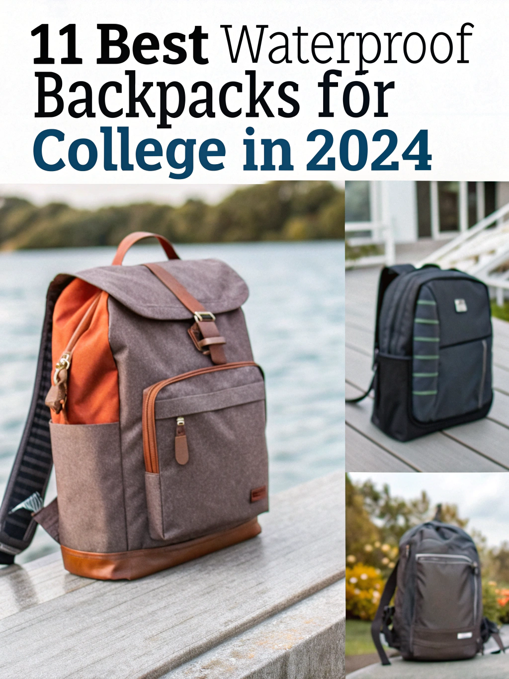 11 Best Waterproof Backpacks for College